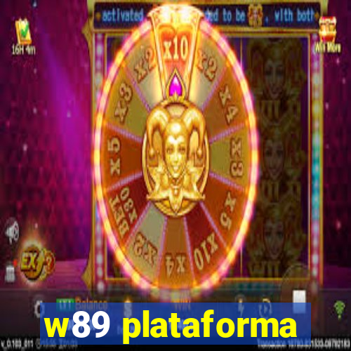 w89 plataforma